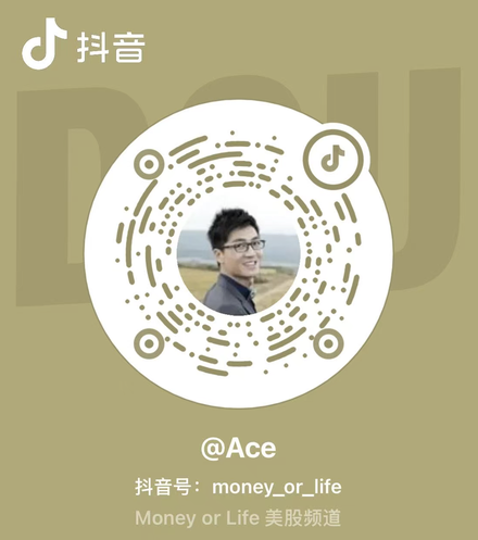 抖音二维码：扫码关注 @Ace（抖音号 money_or_life）